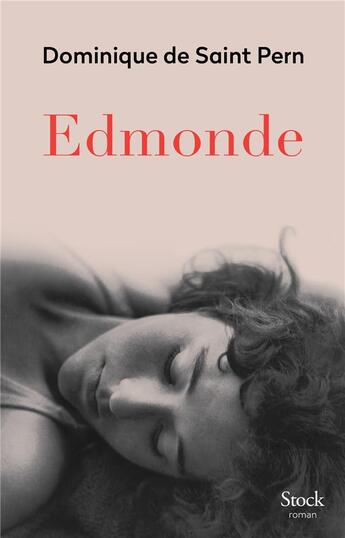 Couverture du livre « Edmonde » de Dominique De Saint-Pern aux éditions Stock