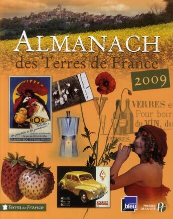 Couverture du livre « Almanach des terres de France (édition 2009) » de  aux éditions Presses De La Cite