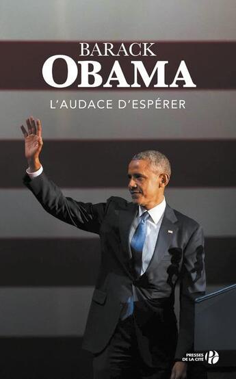 Couverture du livre « L'audace d'espérer » de Barack Obama aux éditions Presses De La Cite