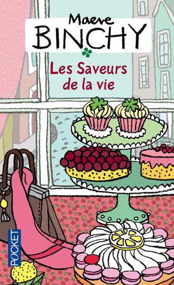 Couverture du livre « Les saveurs de la vie » de Maeve Binchy aux éditions Pocket