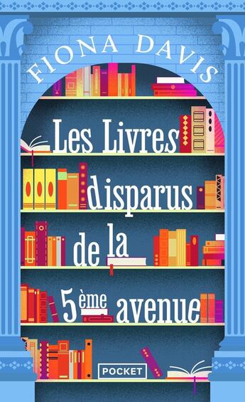 Couverture du livre « Les Livres disparus de la cinquième avenue » de Fiona Davis aux éditions Pocket