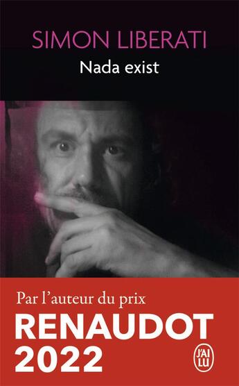 Couverture du livre « Nada exist » de Simon Liberati aux éditions J'ai Lu