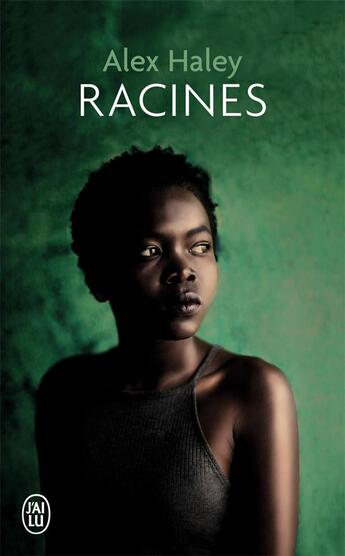 Couverture du livre « Racines » de Alex Haley aux éditions J'ai Lu