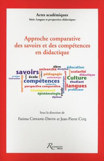 Couverture du livre « Approche comparative des savoirs et des compétences didactiques » de  aux éditions Riveneuve