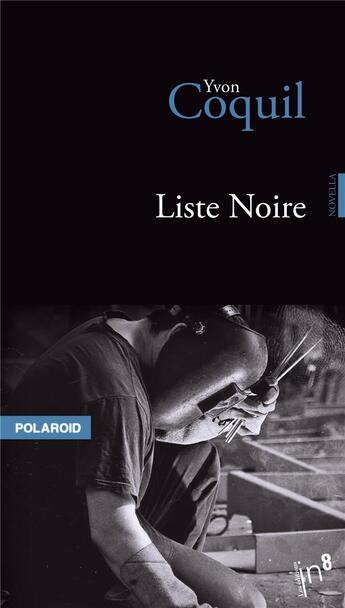 Couverture du livre « Liste noire » de Yvon Coquil aux éditions Editions In8