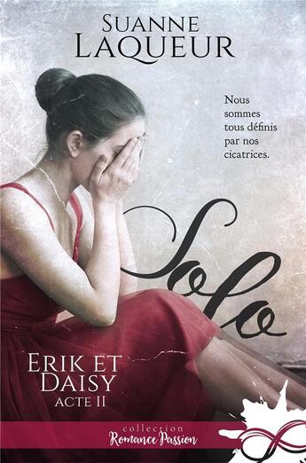 Couverture du livre « Erik et Daisy t.2 ; solo » de Laqueur Suanne aux éditions Collection Infinity