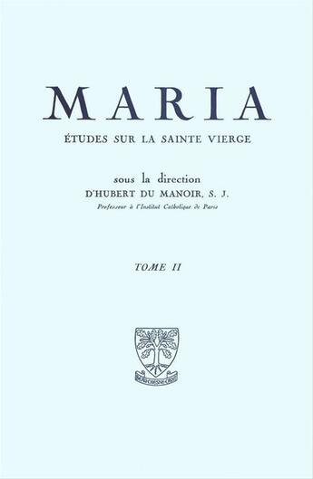 Couverture du livre « Maria - tome 2 - tome 2 » de Hubert Du Manoir De Juaye aux éditions Beauchesne Editeur