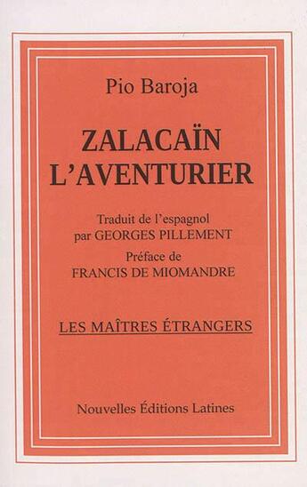 Couverture du livre « Zalacaïn l'aventurier » de Pio Baroja aux éditions Nel