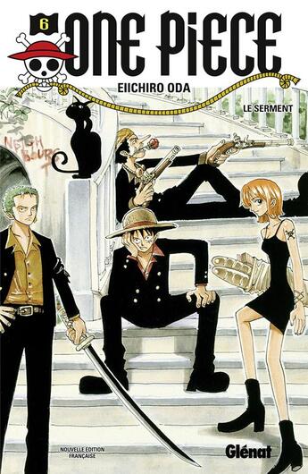 Couverture du livre « One Piece - édition originale Tome 6 : le serment » de Eiichiro Oda aux éditions Glenat