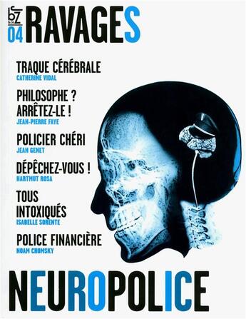 Couverture du livre « Ravages t.4 ; neuropolice » de  aux éditions Jbz Et Cie