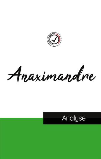 Couverture du livre « Anaximandre (étude et analyse complète de sa pensée) » de Anaximandre aux éditions Comprendre La Philosophie