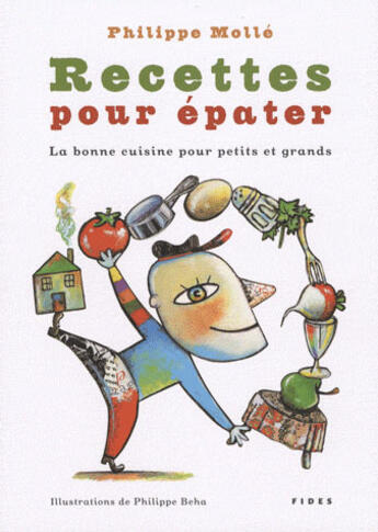 Couverture du livre « Recettes pour épater » de Molle P aux éditions Fides