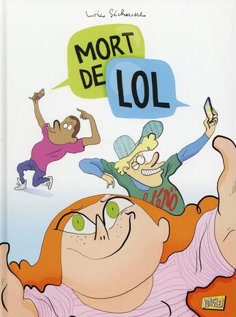 Couverture du livre « Mort de Lol » de Loic Secheresse aux éditions Jungle