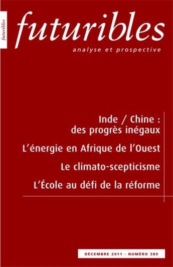 Couverture du livre « Inde / Chine : des progrès inégaux » de Sen/Houphouet-Boigny aux éditions Futuribles