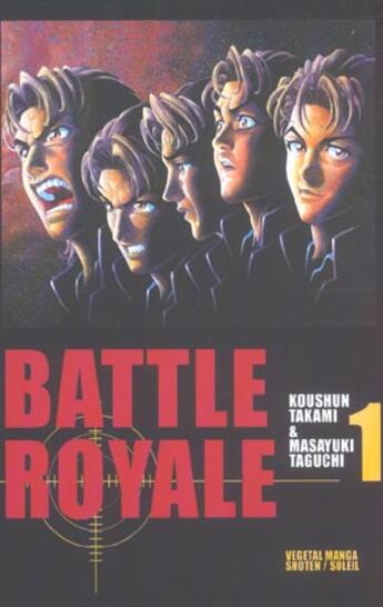 Couverture du livre « Battle Royale Tome 1 » de Masayuki Taguchi et Koshun Takami aux éditions Soleil