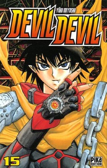 Couverture du livre « Devil devil Tome 15 » de Yuki Miyoshi aux éditions Pika