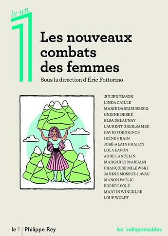 Couverture du livre « Les nouveaux combats des femmes » de Eric Fottorino aux éditions Philippe Rey