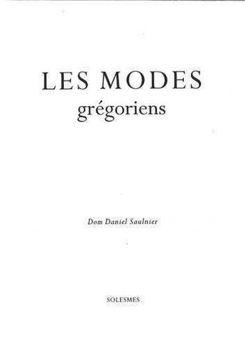 Couverture du livre « Les modes gregoriens » de Daniel Saulnier aux éditions Solesmes