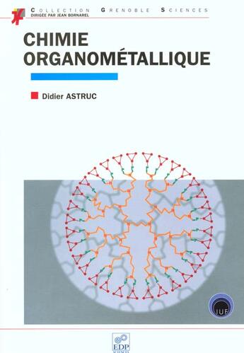 Couverture du livre « Chimie organometallique » de Didier Astruc aux éditions Edp Sciences