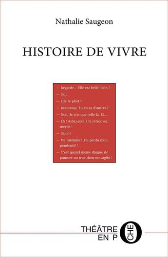 Couverture du livre « Histoire de vivre » de Nathalie Saugeon aux éditions Tertium