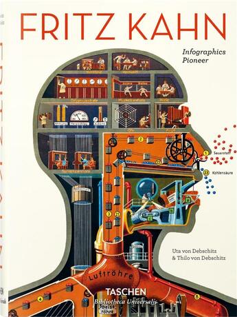 Couverture du livre « Fritz Kahn, pionnier de l'infographie » de Thilo Von Debschitz et Uta Von Debschitz aux éditions Taschen