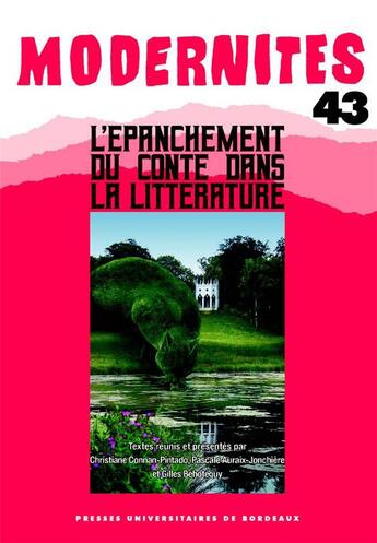 Couverture du livre « L' Épanchement du conte dans la littérature » de Connan-Pintado Chris aux éditions Pu De Bordeaux