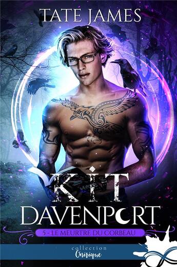 Couverture du livre « Kit Davenport t.5 : le meurtre du corbeau » de Tate James aux éditions Collection Infinity