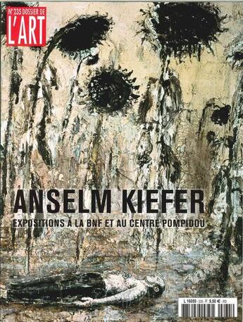 Couverture du livre « Dossier de l'art n 235 anselm kiefer decembre 2015 » de  aux éditions Faton Revue