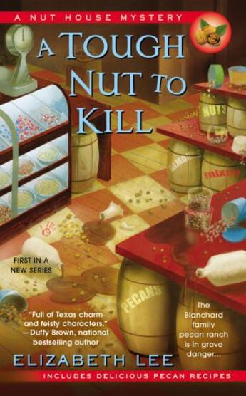 Couverture du livre « A Tough Nut to Kill » de Lee Elizabeth aux éditions Penguin Group Us