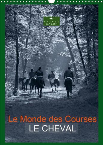 Couverture du livre « Le monde des courses le cheval calendrier mural 2020 din a3 vertical - photos d art de capella mp su » de Capella Mp aux éditions Calvendo