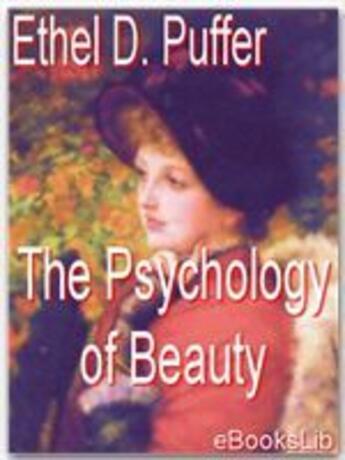 Couverture du livre « The Psychology of Beauty » de Ethel D. Puffer aux éditions Ebookslib