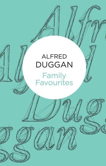 Couverture du livre « Family Favourites » de Duggan Alfred aux éditions Macmillan Bello Digital