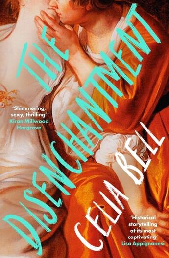 Couverture du livre « The disenchantment » de Celia Bell aux éditions Faber Et Faber