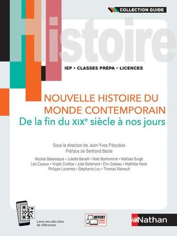 Couverture du livre « Nouvelle histoire du monde contemporain : de la fin du XIXe siècle à nos jours (édition 2021) » de Nicolas Balaresque et Mathias Burge et Juliette Benelli et Noel Bonhomme et Leo Cayeux aux éditions Nathan