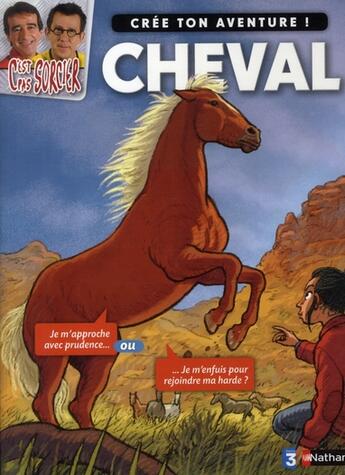 Couverture du livre « Crée ton aventure ! cheval » de Deny/Frecon aux éditions Nathan