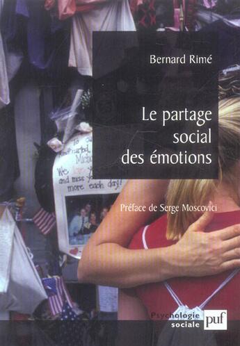 Couverture du livre « Le partage social des emotions » de Rime Bernard aux éditions Puf