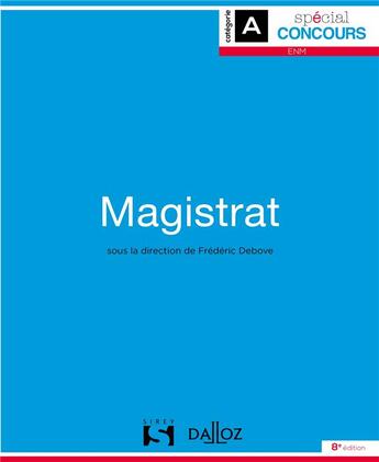 Couverture du livre « Magistrat » de Frederic Debove aux éditions Dalloz