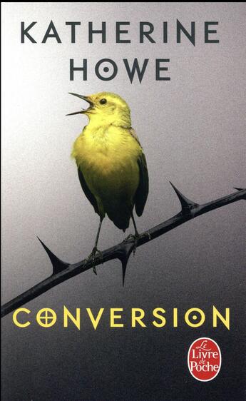 Couverture du livre « Conversion » de Katherine Howe aux éditions Le Livre De Poche