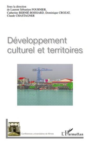 Couverture du livre « Développement culturel et territoires » de  aux éditions L'harmattan