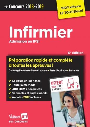 Couverture du livre « Infirmier ; admission en IFSI ; préparation rapide et complète à toutes les épreuves (concours 2018/2019) » de  aux éditions Vuibert