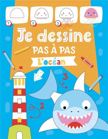 Couverture du livre « Je dessine pas à pas : l'océan » de Atelier Cloro aux éditions 1 2 3 Soleil