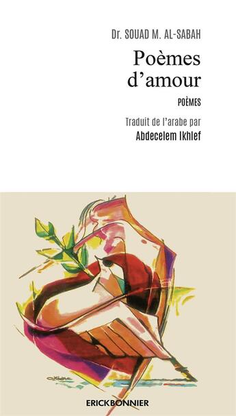 Couverture du livre « Poèmes d'amour » de Souad Al Sabah aux éditions Erick Bonnier