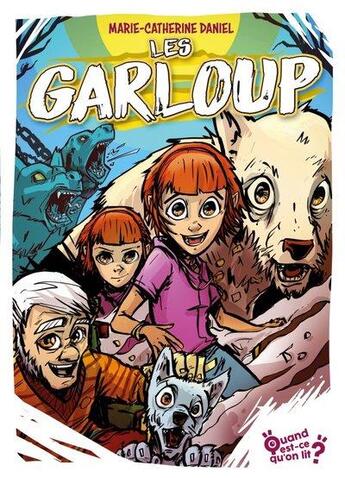 Couverture du livre « Les Garloup » de Marie-Catherine Daniel et Zariel aux éditions Actusf