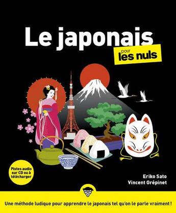 Couverture du livre « Le japonais pour les nuls, grand format, 3e ed » de Sato/Grepinet aux éditions First