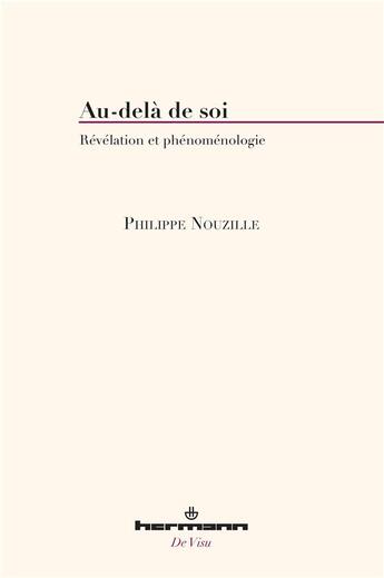 Couverture du livre « Au-delà de soi » de Philippe Nouzille aux éditions Hermann