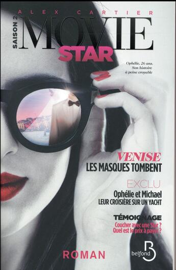 Couverture du livre « Movie star Tome 2 : Venise » de Alex Cartier aux éditions Belfond