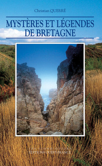 Couverture du livre « Mystères et légendes de bretagne » de Herve Champollion aux éditions Ouest France