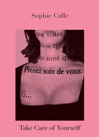 Couverture du livre « Take care of yourself » de Sophie Calle aux éditions Actes Sud