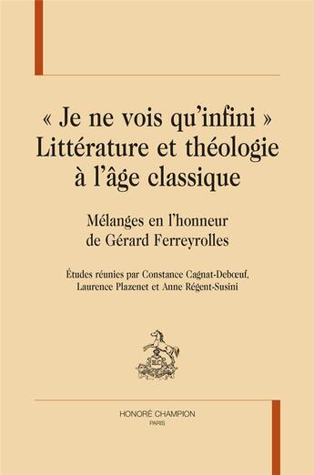 Couverture du livre « Littérature et théologie à l'âge classique. 