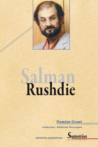 Couverture du livre « Salman Rushdie romancier » de Pu Septentrion aux éditions Pu Du Septentrion